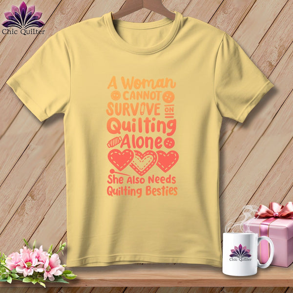 MyDesigns Physical Item Banana / S A Woman Cannot Survive Quilting Alone ~Premium Tee