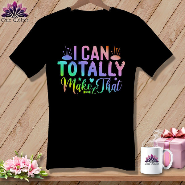 MyDesigns Physical Item Black / S I Can Totally Make That ~SuperSoft V-Neck Tee