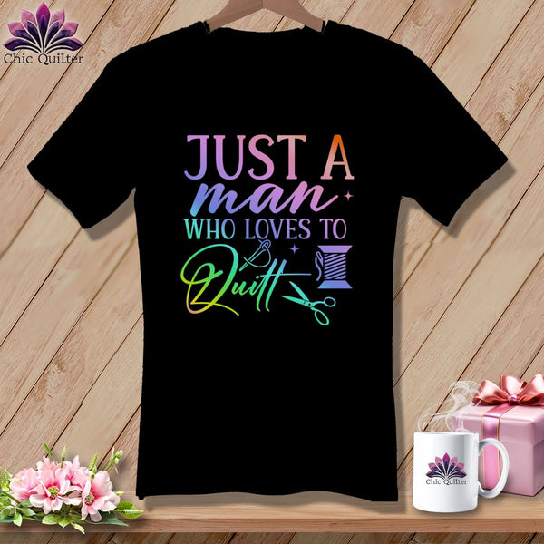 MyDesigns Physical Item Black / S Just a Man Who Loves to Quilt ~SuperSoft V-Neck Tee