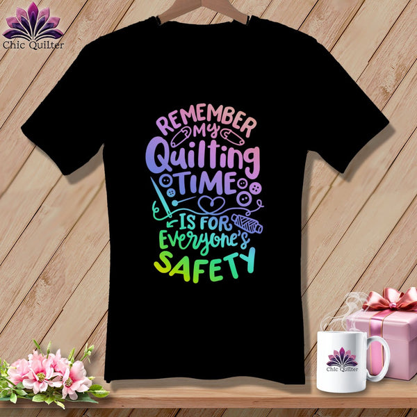 MyDesigns Physical Item Black / S Remember My Quilting Time Is For Everyone's Safety ~SuperSoft V-Neck Tee