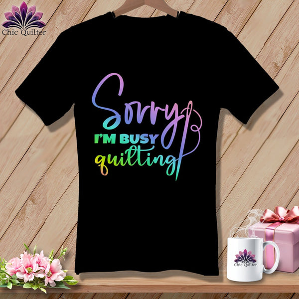 MyDesigns Physical Item Black / S Sorry I'm Busy Quilting ~SuperSoft V-Neck Tee