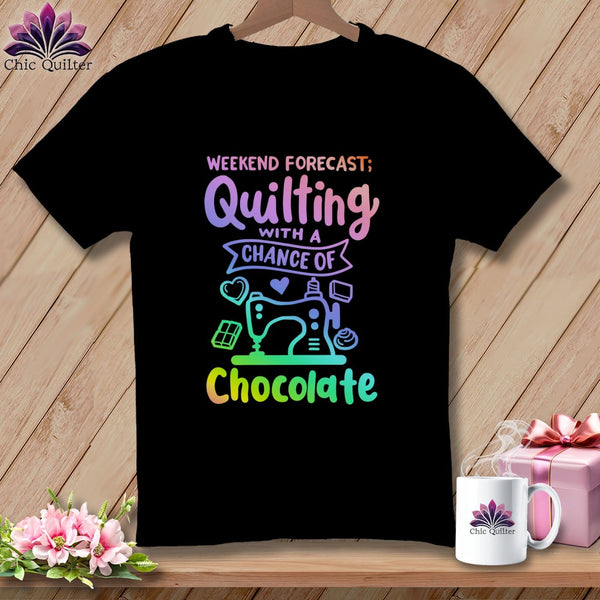 MyDesigns Physical Item Black / S Weekend Forecast Quilting With a Chance of Chocolate ~Premium Tee