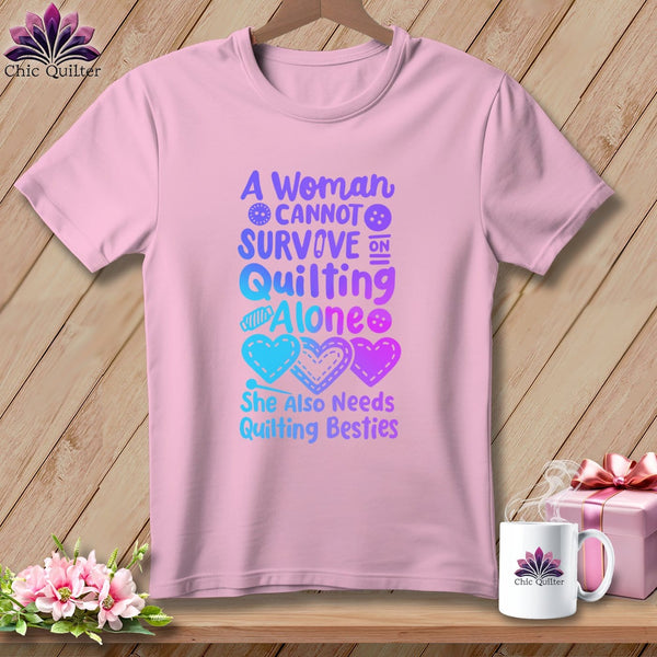 MyDesigns Physical Item Blossom / S A Woman Cannot Survive Quilting Alone ~Premium Tee