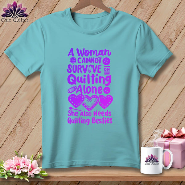 MyDesigns Physical Item Chalky Mint / S A Woman Cannot Survive Quilting Alone ~Premium Tee