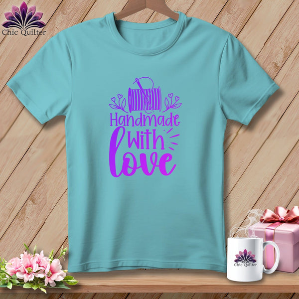 MyDesigns Physical Item Chalky Mint / S Handmade with Love ~Premium Tee