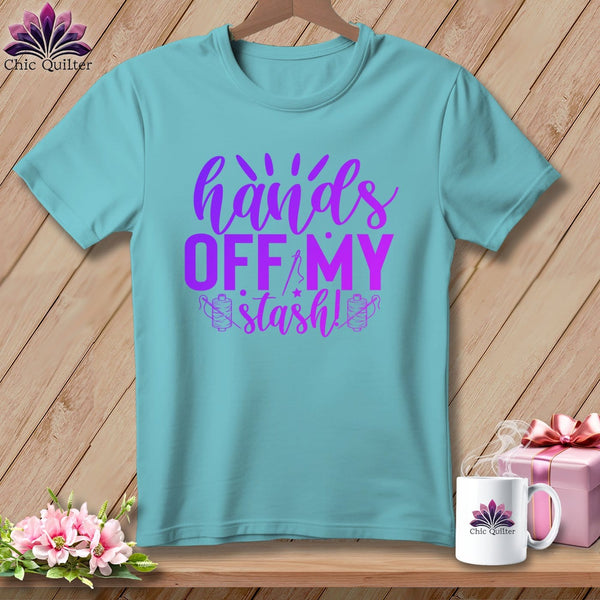 MyDesigns Physical Item Chalky Mint / S Hands Off My Stash ~Premium Tee