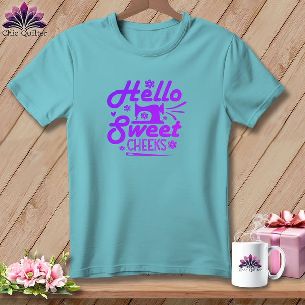 MyDesigns Physical Item Chalky Mint / S Hello Sweet Cheeks ~Premium Tee