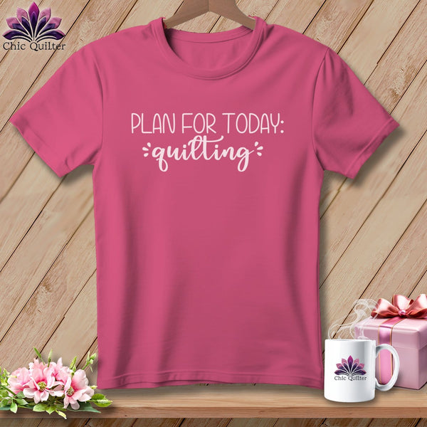 MyDesigns Physical Item Crunchberry / S Plan For Today Quilting ~Premium Tee
