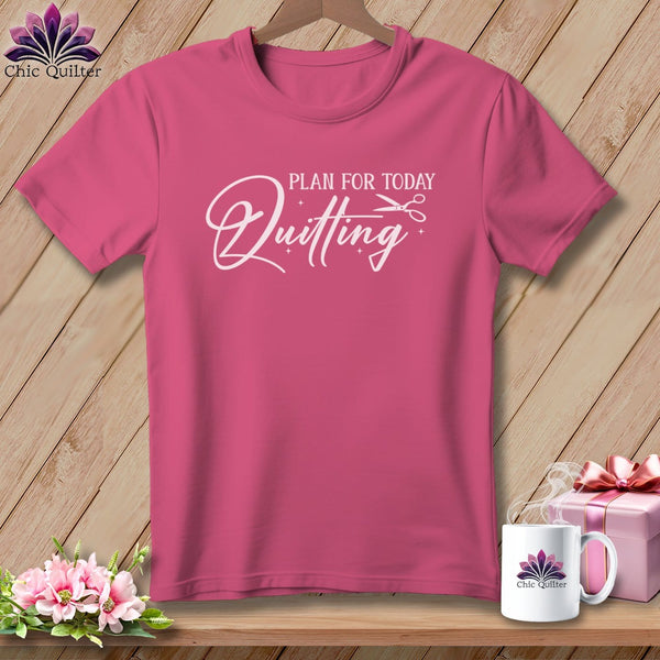 MyDesigns Physical Item Crunchberry / S Plan for Today Quilting ~Premium Tee