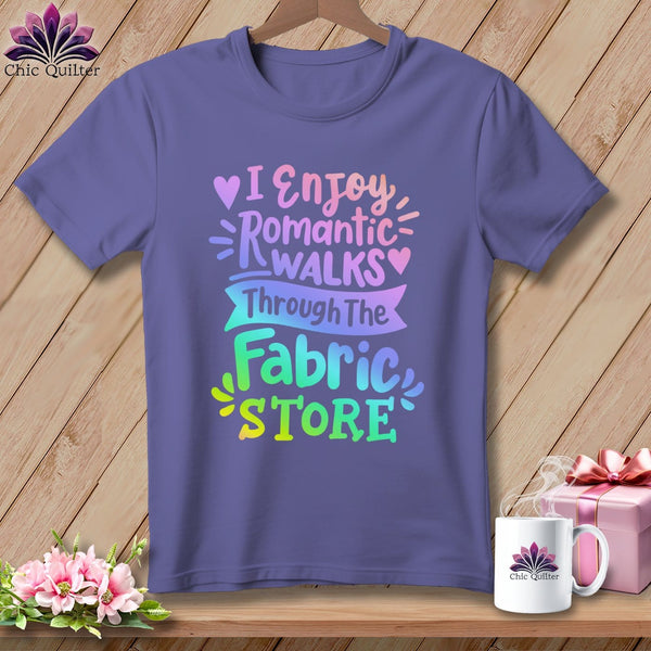 MyDesigns Physical Item Grape / S I Enjoy Romantic Walks Through the Fabric Store ~Premium Tee