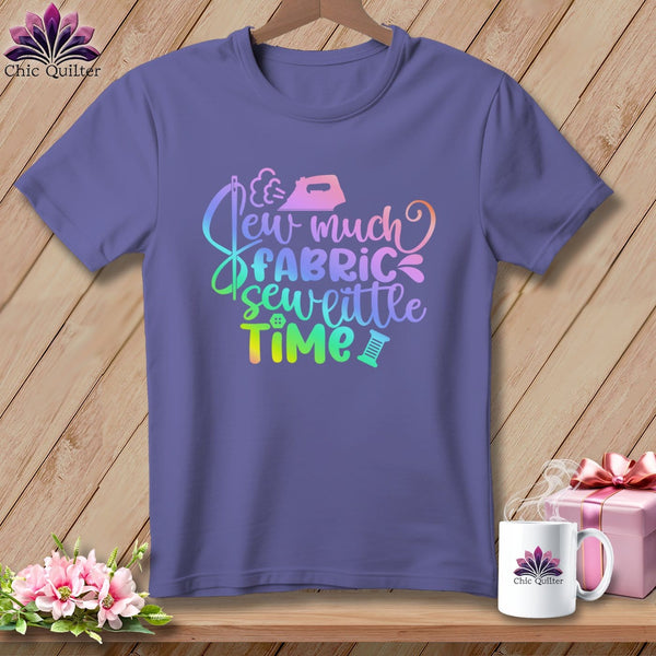 MyDesigns Physical Item Grape / S Sew Much Fabric Sew Little Time ~Premium Tee