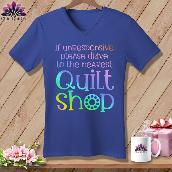 MyDesigns Physical Item Heather True Royal / S If Unresponsive Please Drive to Nearest Quilt Shop ~SuperSoft V-Neck Tee