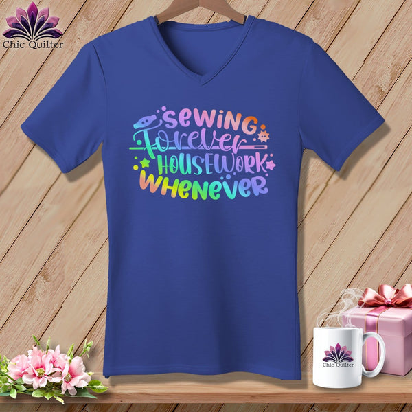 MyDesigns Physical Item Heather True Royal / S Sewing Forever Housework Whenever ~SuperSoft V-Neck Tee