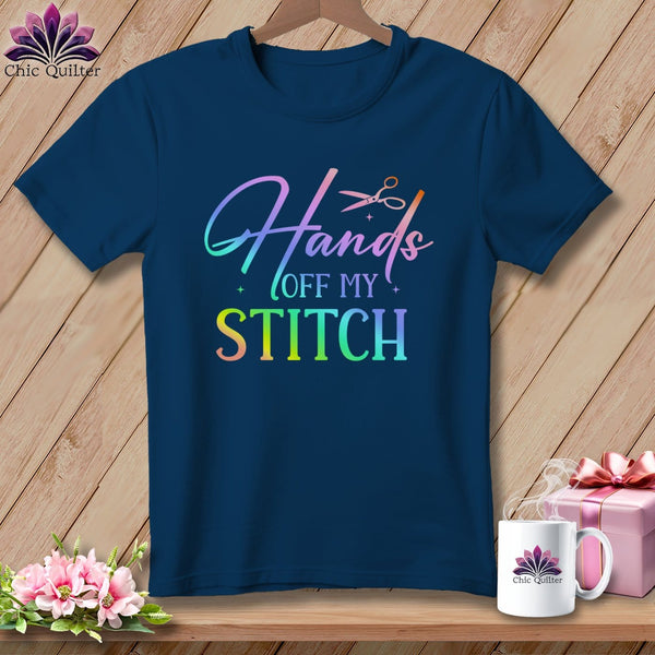 MyDesigns Physical Item Navy / S Hands Off My Stitch ~Premium Tee