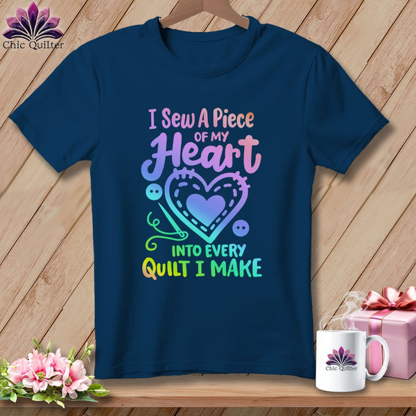 MyDesigns Physical Item Navy / S I Sew A Piece of My Heart Into Every Quilt ~Premium Tee