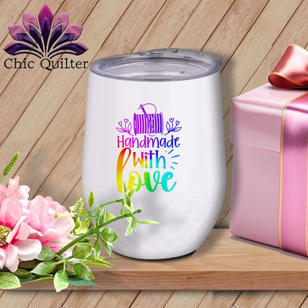 MyDesigns Physical Item Rainbow Print / White / 12 oz Handmade with Love ~ 12oz Wine Tumbler with Lid