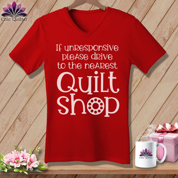 MyDesigns Physical Item Red / S If Unresponsive Please Drive to Nearest Quilt Shop ~SuperSoft V-Neck Tee