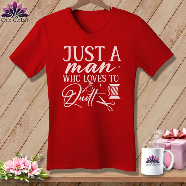 MyDesigns Physical Item Red / S Just a Man Who Loves to Quilt ~SuperSoft V-Neck Tee