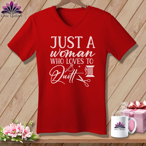 MyDesigns Physical Item Red / S Just a Woman Who Loves to Quilt ~SuperSoft V-Neck Tee