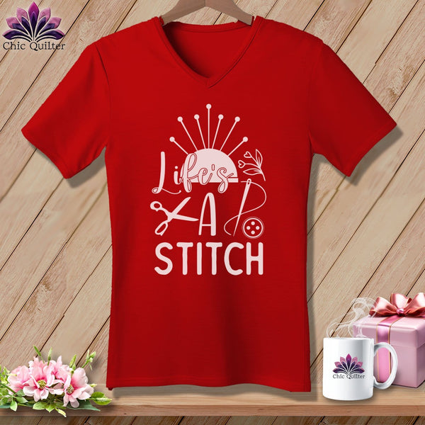 MyDesigns Physical Item Red / S Life's a stitch ~SuperSoft V-Neck Tee
