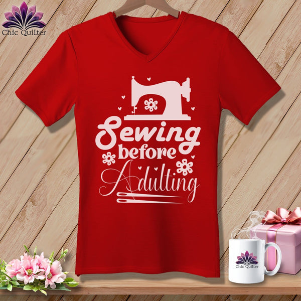 MyDesigns Physical Item Red / S Sewing Before Adulting ~SuperSoft V-Neck Tee