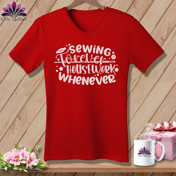 MyDesigns Physical Item Red / S Sewing Forever Housework Whenever ~SuperSoft V-Neck Tee