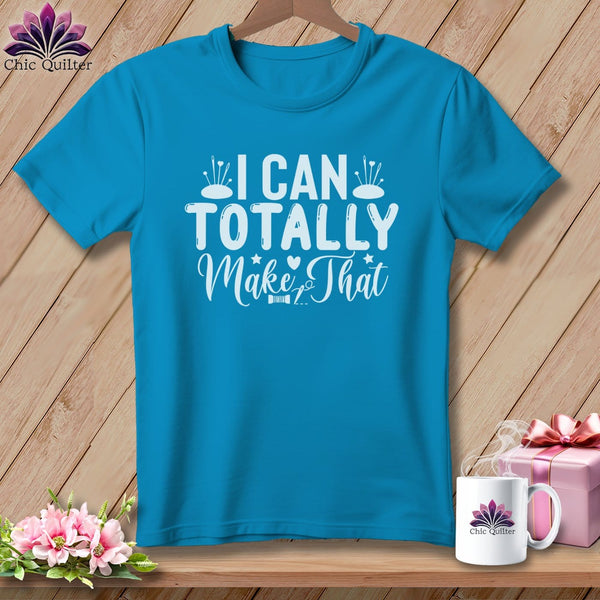 MyDesigns Physical Item Royal Caribe / S I Can Totally Make That ~Premium Tee