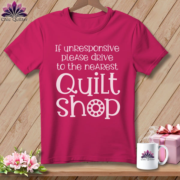 MyDesigns Physical Item S / Berry If Unresponsive Please Drive to Nearest Quilt Shop ~ Relaxed Fit Tee