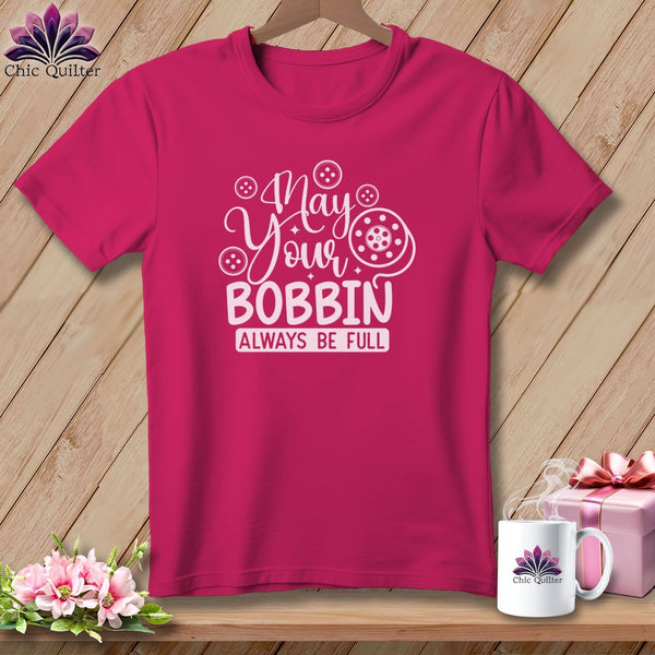 MyDesigns Physical Item S / Berry May Your Bobbin Always Be Full ~ Relaxed Fit Tee
