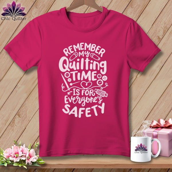 MyDesigns Physical Item S / Berry Remember My Quilting Time Is For Everyone's Safety ~ Relaxed Fit Tee