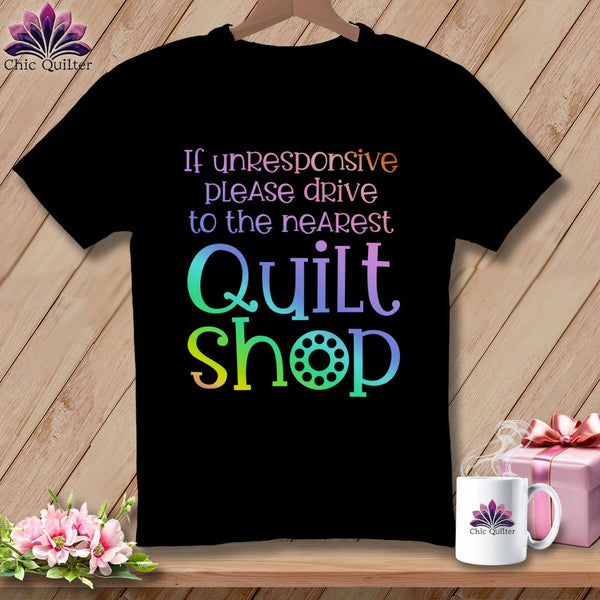 MyDesigns Physical Item S / Black If Unresponsive Please Drive to Nearest Quilt Shop ~ Relaxed Fit Tee