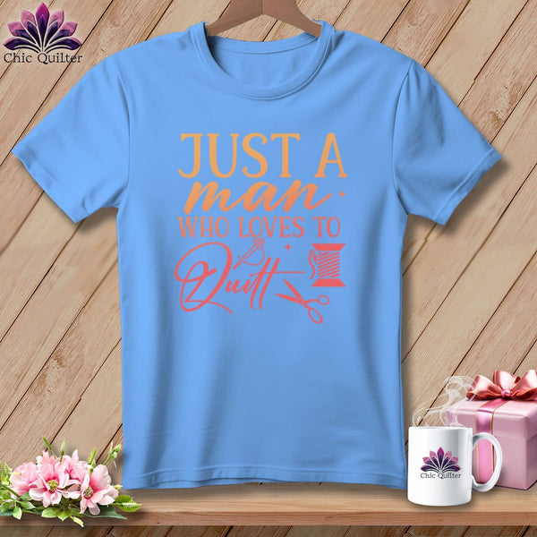 MyDesigns Physical Item S / Carolina Blue Just a Man Who Loves to Quilt ~ Relaxed Fit Tee