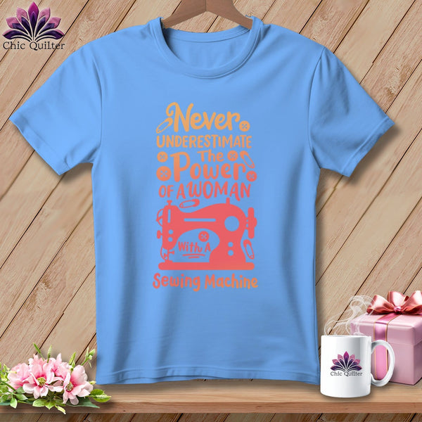 MyDesigns Physical Item S / Carolina Blue Never Underestimate the Power of a Woman ~ Relaxed Fit Tee