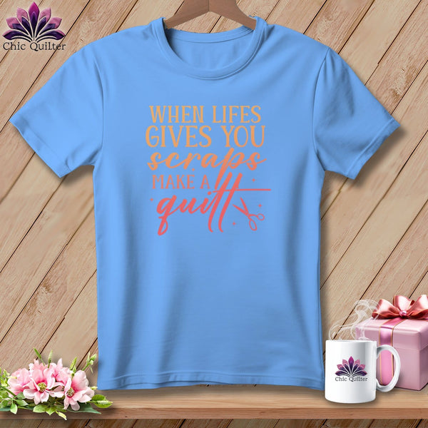 MyDesigns Physical Item S / Carolina Blue When Life Gives You Scraps Make a Quilt ~ Relaxed Fit Tee