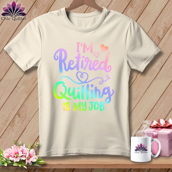 MyDesigns Physical Item S / Natural I'm Retired Quilting is My ~ Relaxed Fit Tee