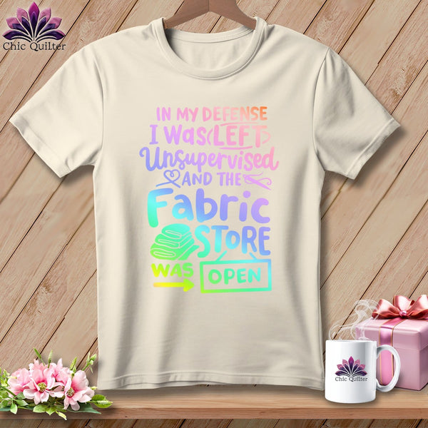 MyDesigns Physical Item S / Natural In My Defence I Was Left Unsupervised and the Fabric Store was Open ~ Relaxed Fit Tee