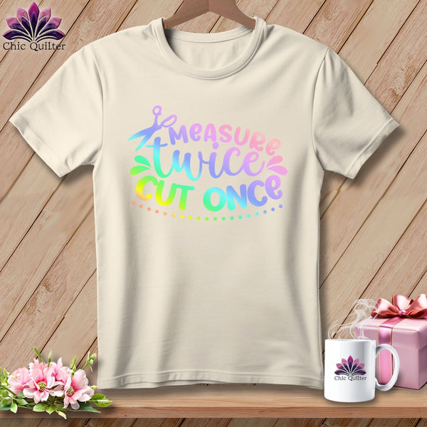 MyDesigns Physical Item S / Natural Measure Twice Cut Once ~ Relaxed Fit Tee