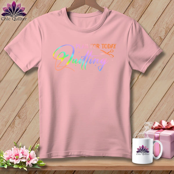 MyDesigns Physical Item S / Pink Plan for Today Quilting ~ Relaxed Fit Tee