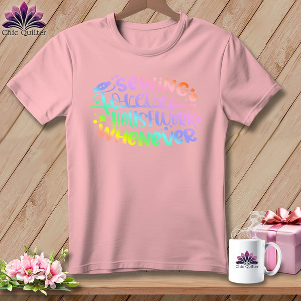 MyDesigns Physical Item S / Pink Sewing Forever Housework Whenever ~ Relaxed Fit Tee