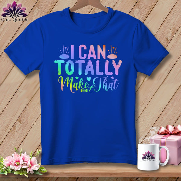 MyDesigns Physical Item S / True Royal I Can Totally Make That ~ Relaxed Fit Tee