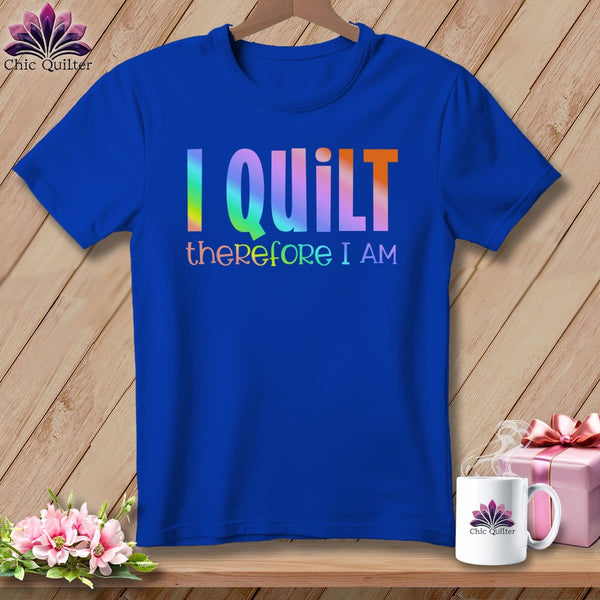 MyDesigns Physical Item S / True Royal I Quilt Therefore I Am ~ Relaxed Fit Tee