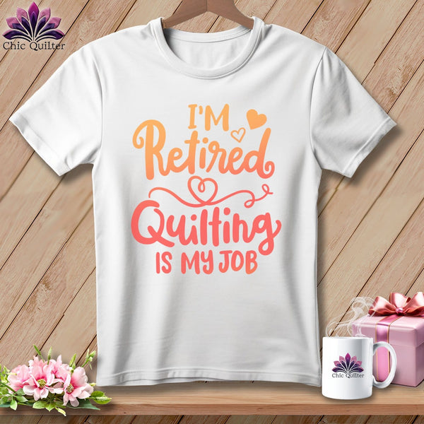 MyDesigns Physical Item S / White I'm Retired Quilting is My ~ Relaxed Fit Tee