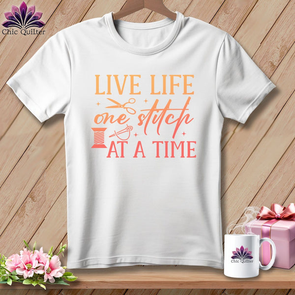 MyDesigns Physical Item S / White Live Life One Stitch at a Time ~ Relaxed Fit Tee