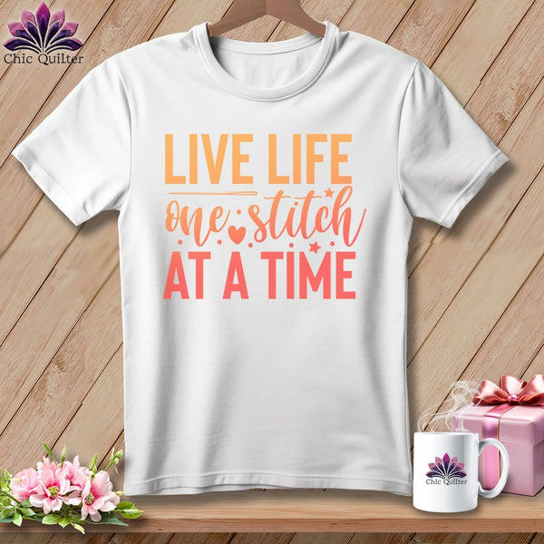 MyDesigns Physical Item S / White Live Life One Stitch at a Time ~ Relaxed Fit Tee