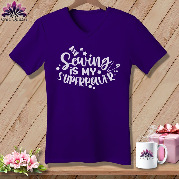 MyDesigns Physical Item Team Purple / S Sewing is My SuperPower ~SuperSoft V-Neck Tee