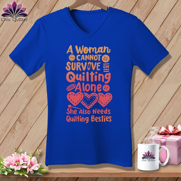 MyDesigns Physical Item True Royal / S A Woman Cannot Survive Quilting Alone ~SuperSoft V-Neck Tee