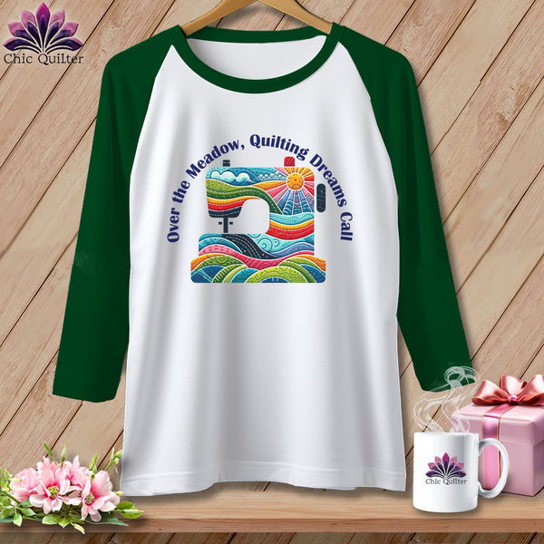 MyDesigns Physical Item White/Kelly / S Over the Meadow, Quilting Dreams Call Orange ~ Raglan 3/4 Sleeve Tee