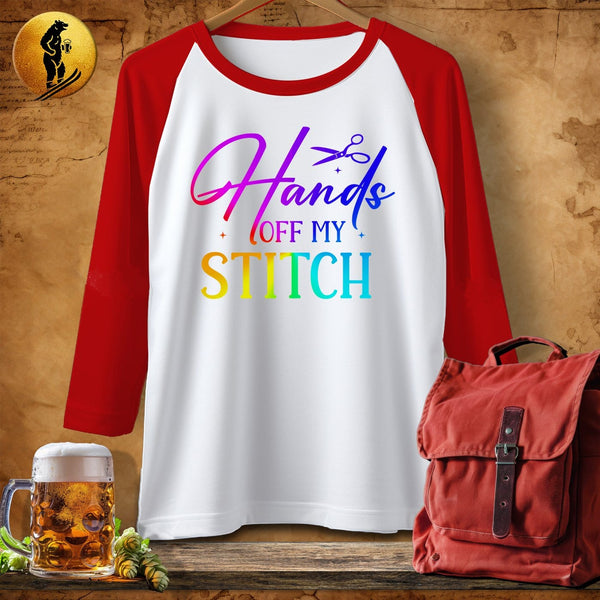 MyDesigns Physical Item White/Red / S Hands Off My Stitch ~ Raglan 3/4 Sleeve Tee