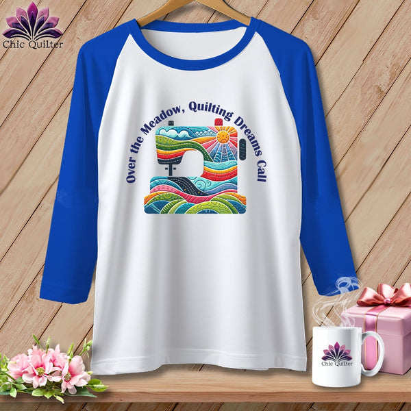 MyDesigns Physical Item White/Royal / S Over the Meadow, Quilting Dreams Call Orange ~ Raglan 3/4 Sleeve Tee