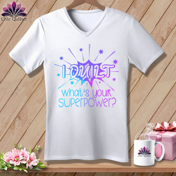 MyDesigns Physical Item White / S I quilt what's your superpower? ~SuperSoft V-Neck Tee